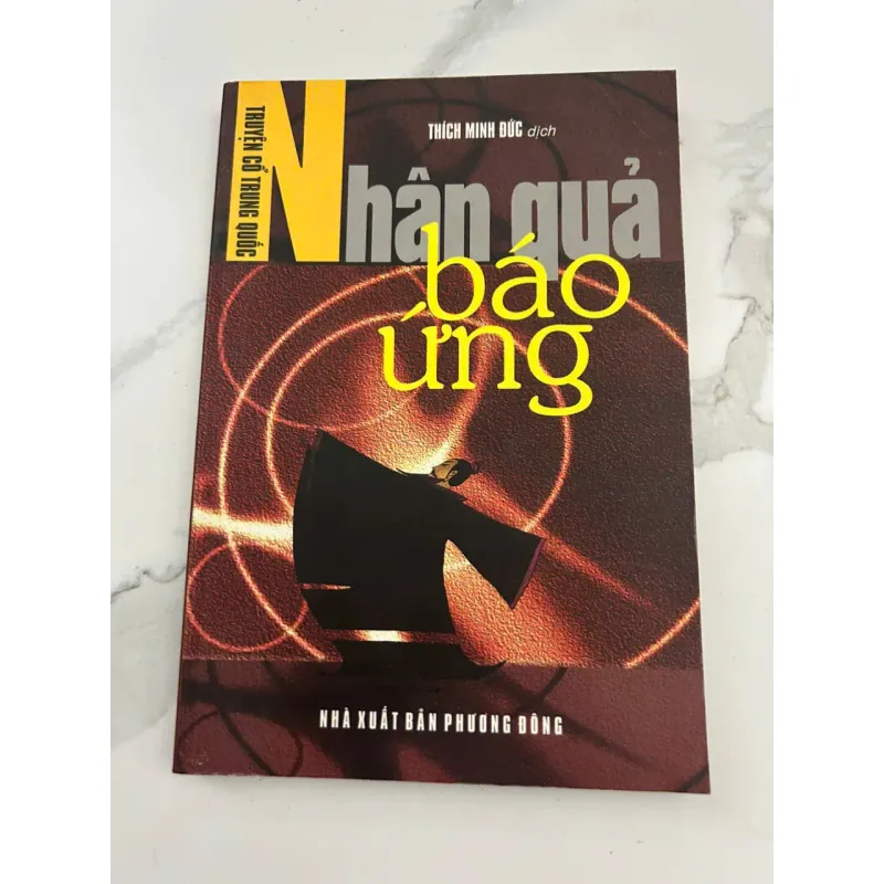 Nhân Quả Báo Ứng – Truyện Cổ Trung Quốc – Dịch: Thích Minh Đức 601319