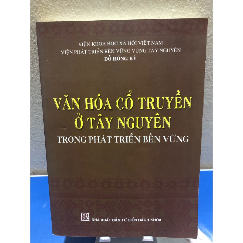  Văn hoá cổ truyền ở Tây Nguyên 21815