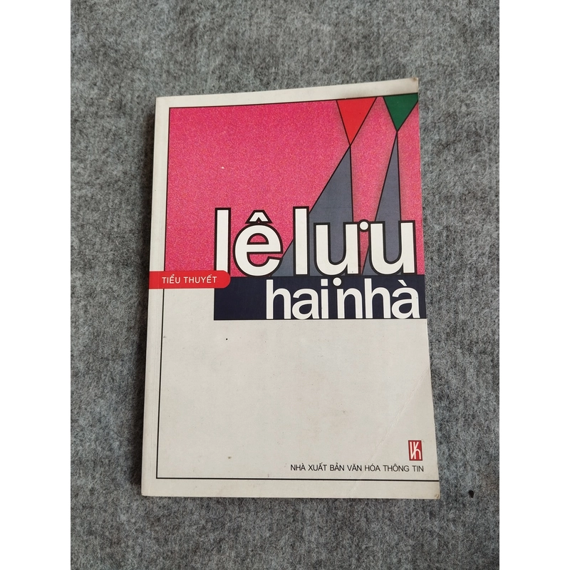 HAI NHÀ - LÊ LỰU 545862