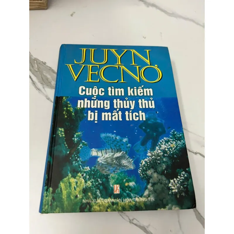 CUỘC TÌM KIẾM NHỮNG THỦY THỦ BỊ MẤT TÍCH - JUYN VECNƠ (JULES VERNE) 605628