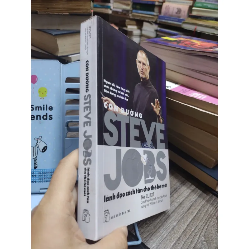 Sách: Con đường Steve Jobs Lãnh đạo cách tân cho thế hệ mới -Tác giả: Jay Elliot 603930