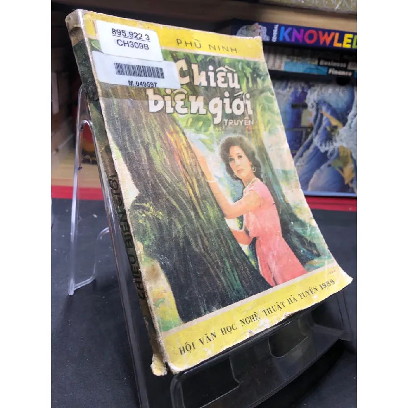 [Sách Cũ SCGR] Chiều biên giới 1989 mới 50% ố bẩn bìa xấu Phù Ninh HPB0906 SÁCH VĂN HỌC 684111