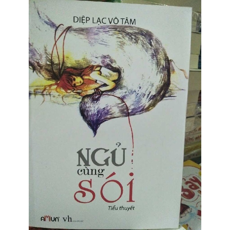 Ngủ cùng sói - Diệp Lạc Vô Tâm 17993