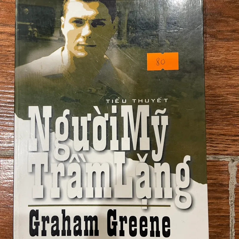 Người Mỹ trầm lặng - Gramham Greene (k3) 563937