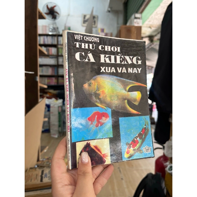 Thú chơi cá kiểng xưa và nay - Việt Chương 1001082