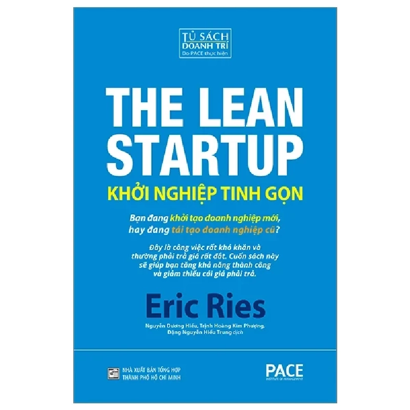 Khởi Nghiệp Tinh Gọn - The Lean Startup (Bìa Cứng) - Eric Ries 296978