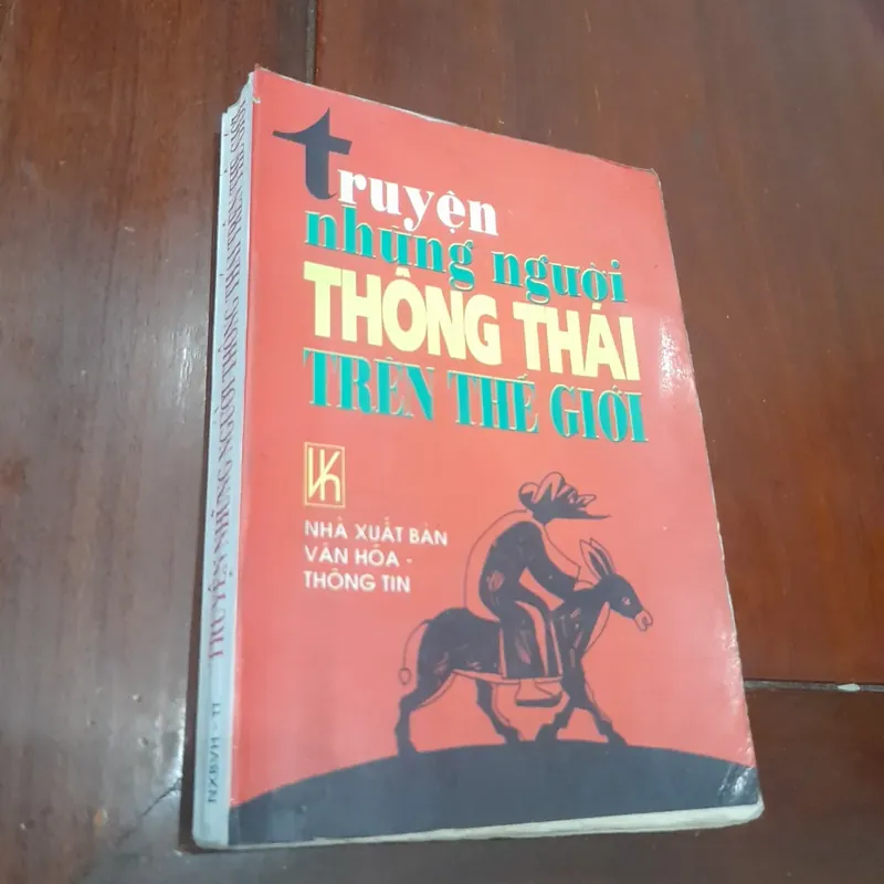 Truyện NHỮNG NGƯỜI THÔNG THÁI trên thế giới 695985