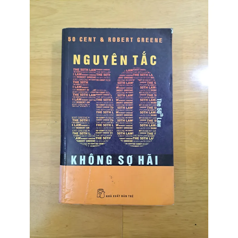 Nguyên Tắc 50 - Không Sợ Hãi (Robert Greene) 1000015
