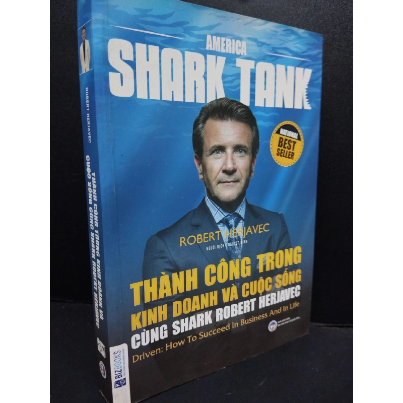 Thành Công Trong Kinh Doanh Và Cuộc Sống Cùng Shark Robert Herjavec mới 80% ố nhẹ 2018 HCM2405 Robert Herjavec SÁCH KỸ NĂNG 914420