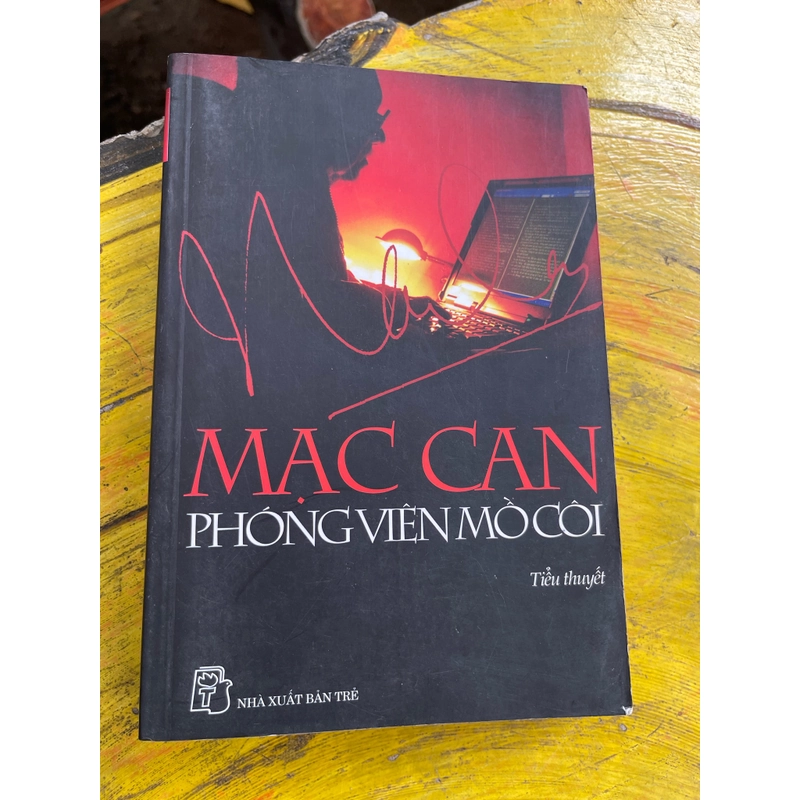 PHÓNG VIÊN MỒ CÔI- MẠC CAN 475306