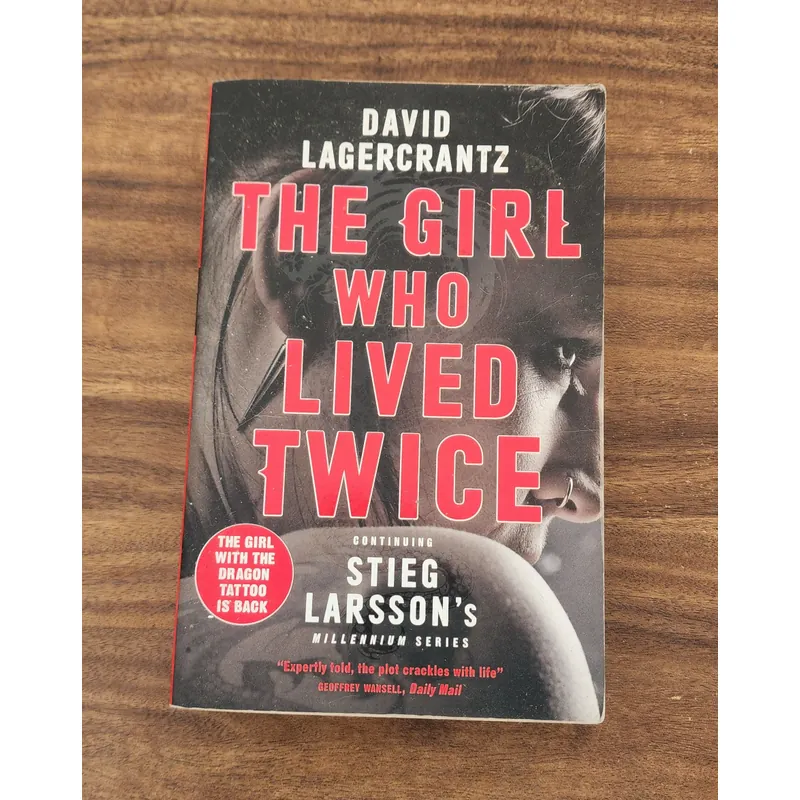 THE GIRL WHO LIVED TWICE (Continuing Stieg Larsson's Millennium series) - D. Lagercrantz 714279