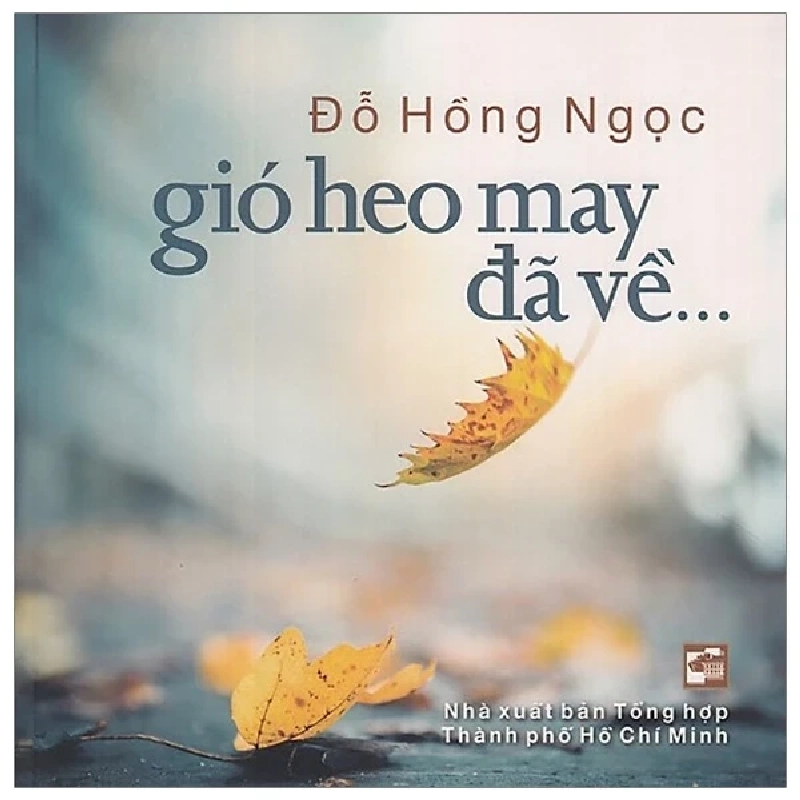 Gió Heo May Đã Về (2019) - Đỗ Hồng Ngọc (Mới 100%) Sách tư duy, kỹ năng sống, NXB Tổng Hợp TPHCM - SÁCH ĐẠI HỌC 489643