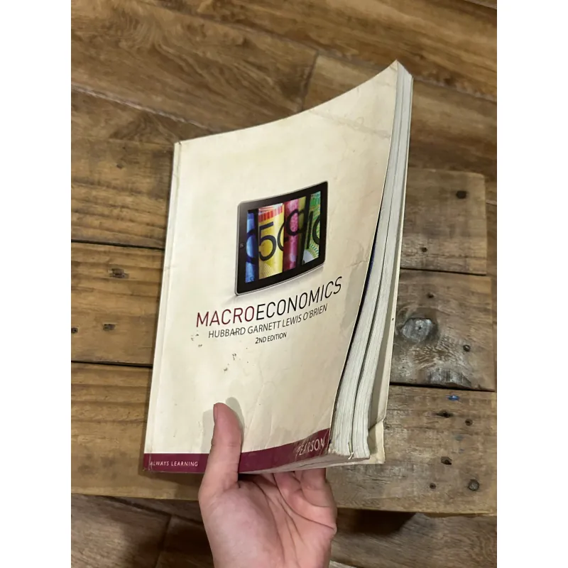 Macroeconomics - Hubbard và cộng sự (2nd edition) 750727