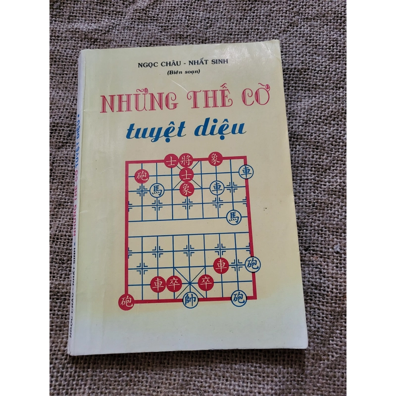 Những thế cờ Tuyệt Diệu _ sách cờ tướng hay, sách cờ tướng chọn lọc  335744