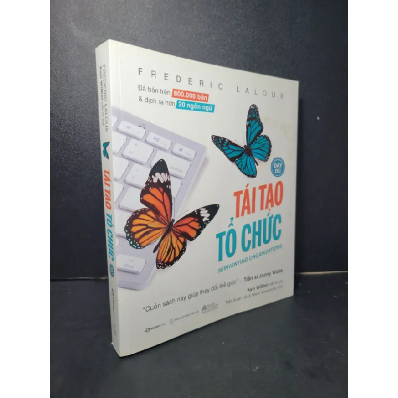 [Sách Cũ SCGR] Tái tạo tổ chức mới 90% bẩn bìa 2023 Frederic Laloux HCM2205 MARKETING KINH DOANH 677808