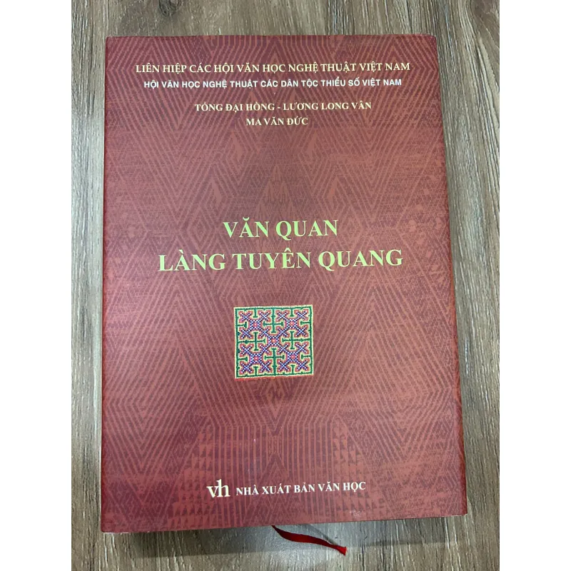 Văn quan làng Tuyên Quang – Tác giả: Tống Đại Hồng, Lương Long Vân, Ma Văn Đức 761256
