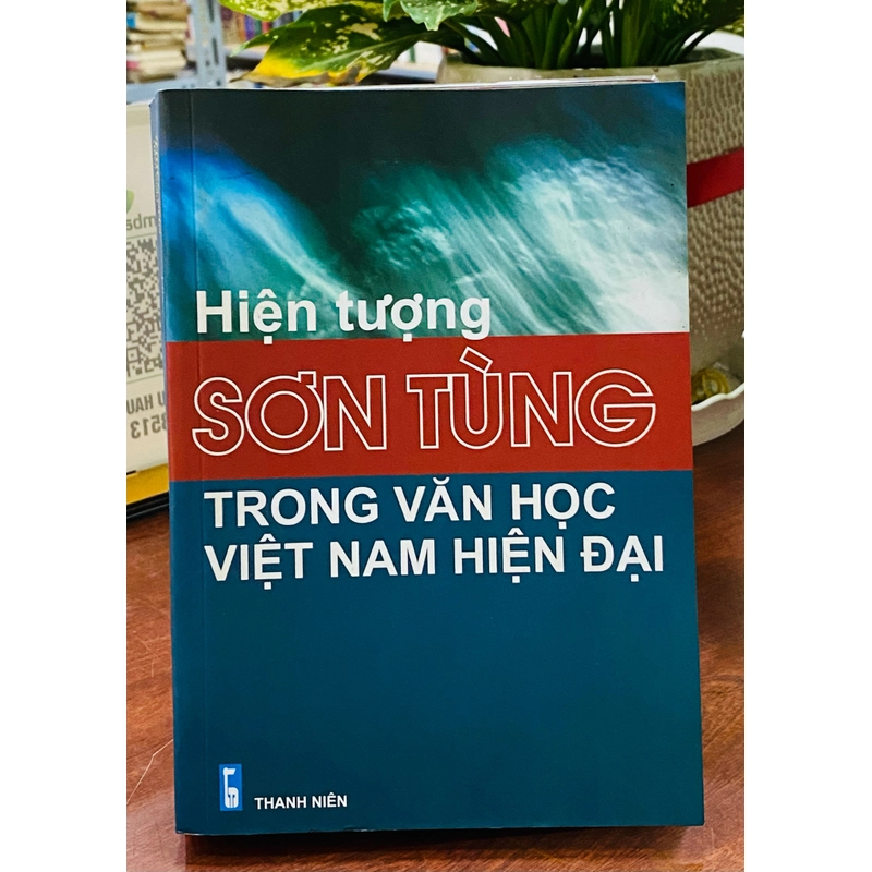 HIỆN TƯỢNG SƠN TÙNG TRONG VĂN HỌC VIỆT NAM HIỆN ĐẠI 305210