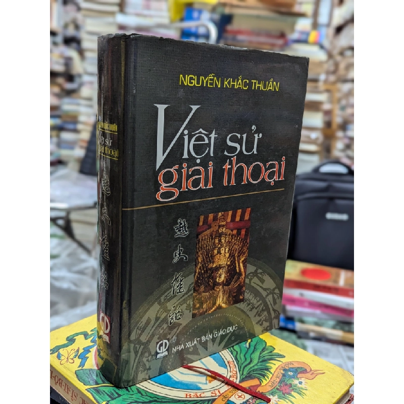 VIỆT SỬ GIAI THOẠI BỘ 8 TẬP - NGUYỄN KHẮC THUẦN 119778