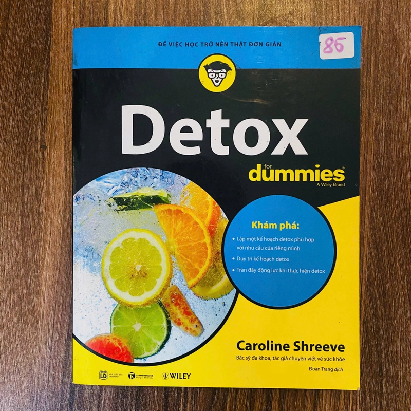 Detox for Dummies
- Caroline Shreeve#HATRA 522938