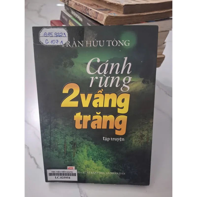 Cánh rừng 2 vầng trăng - Trần Hữu Tòng - truyện CHỐNG GIÁN ĐIỆP, THÁM BẢO, BIỆT KÍCH 695148