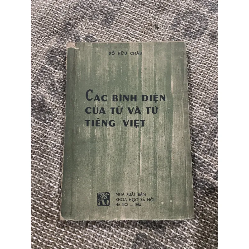 Các bình diện của từ và từ tiếng Việt - Đỗ Hữu Châu  1029007