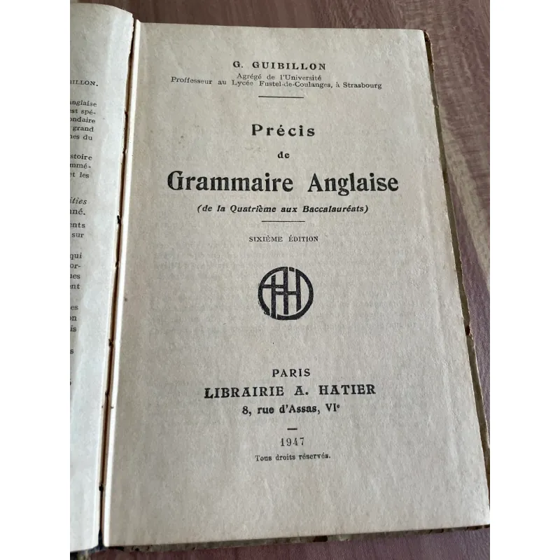G. GUIBILLON -  PRÉCIS DE Grammaire Anglaise -  A. HATIER- 1947 626723