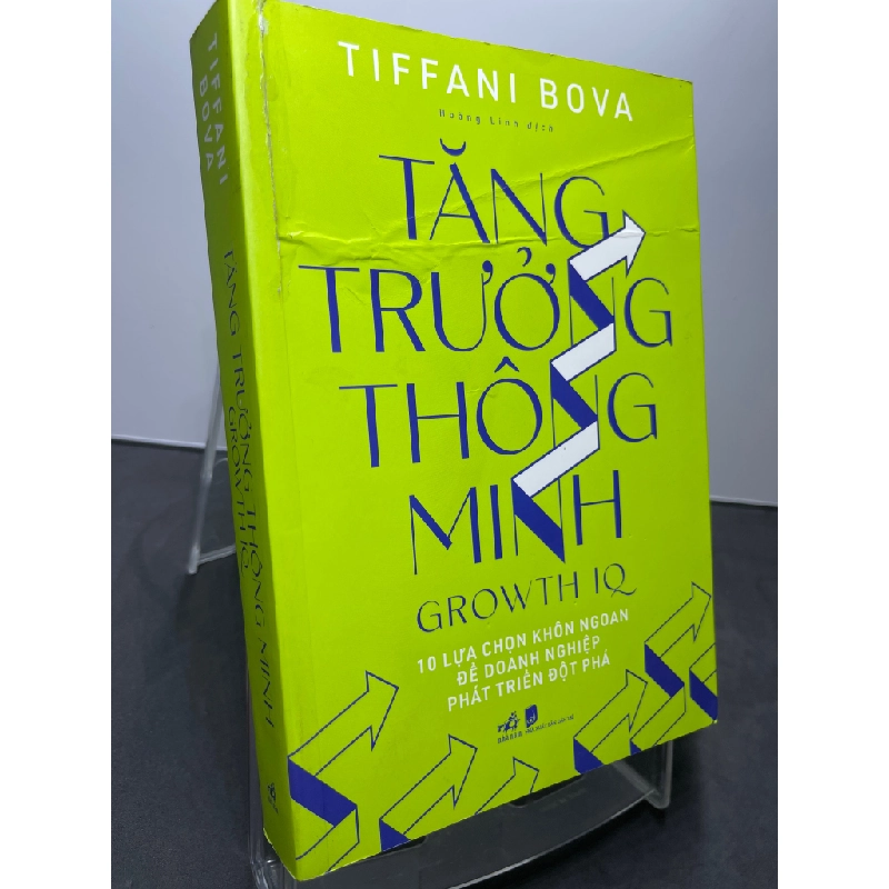 Tăng trưởng thông minh 10 lựa chọn thông minh để doanh nghiệp phát triển đột phá 2021 mới 85% nếp gấp bìa Tiffani Bova HPB1607 KỸ NĂNG 187559