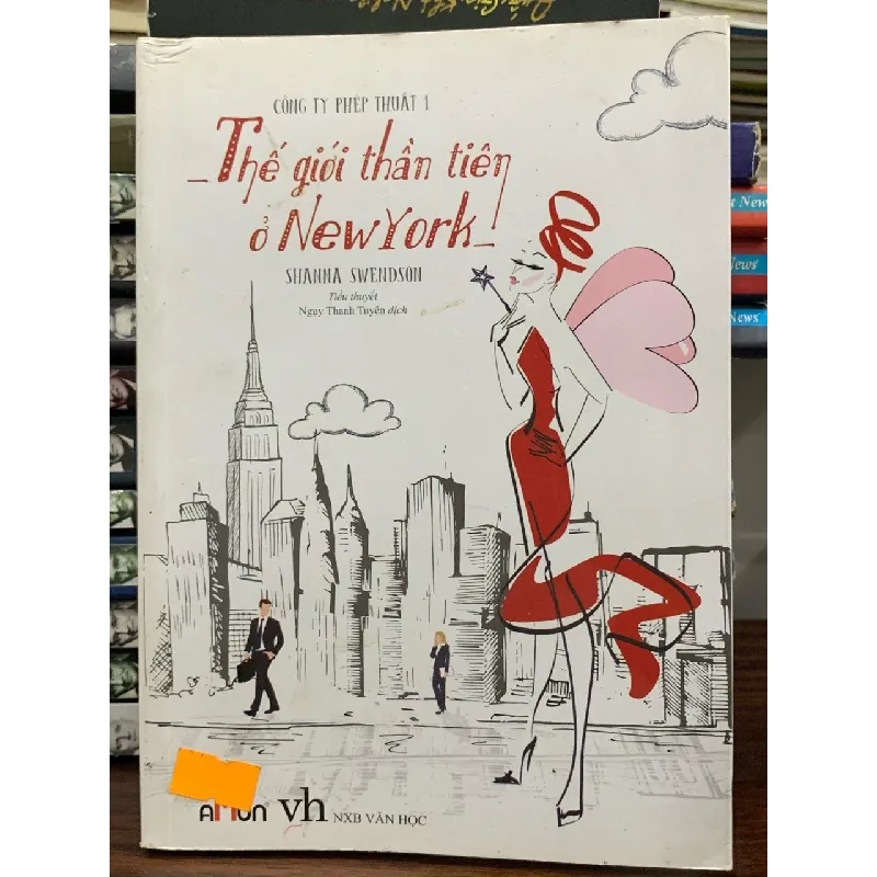 Thế giới thần tiên ở NewYork- Shanna Swendson 699204