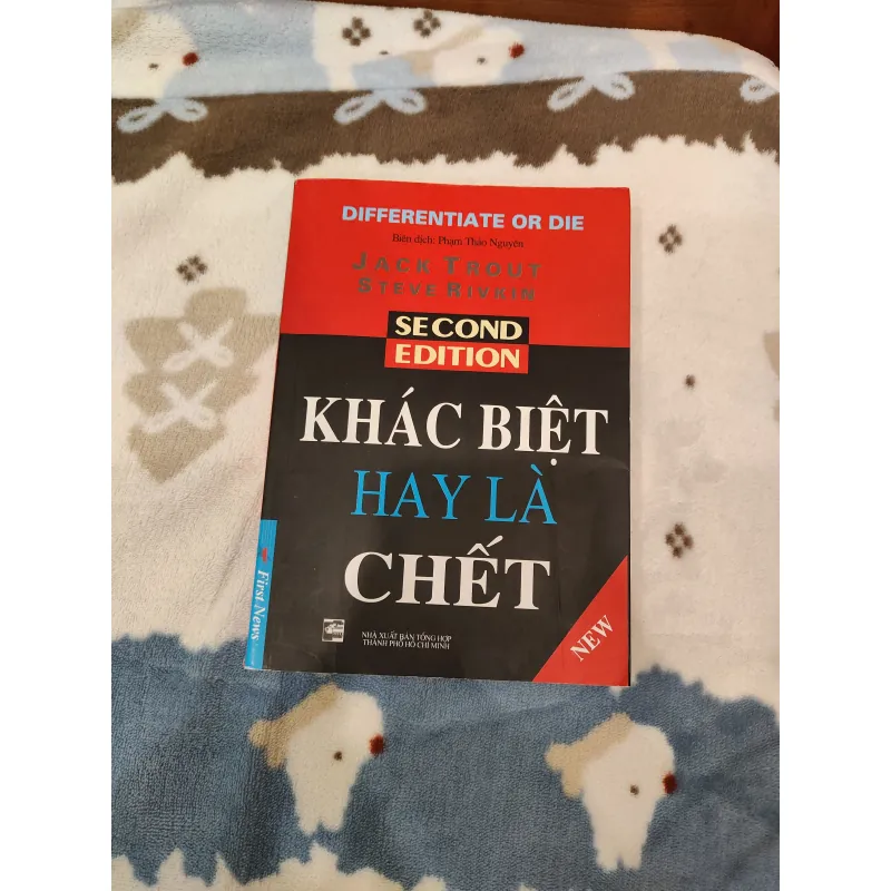 Sách Tiểu Thuyết Khác Biệt Hay Là Chết Jack Trout Steve Rivkin 2nd Edition 1001581