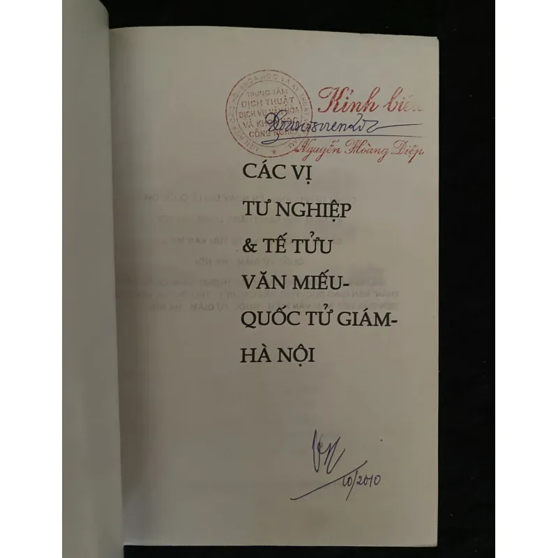 Các vị tư nghiệp & tế tửu văn miếu quốc tử giám Hà Nội ( có chữ ký)  1005174