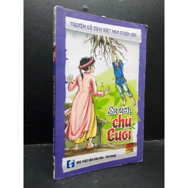 [Phiên Chợ Sách Cũ] Sự tích chú cuội - Anh Thiên 2014 2303 418844