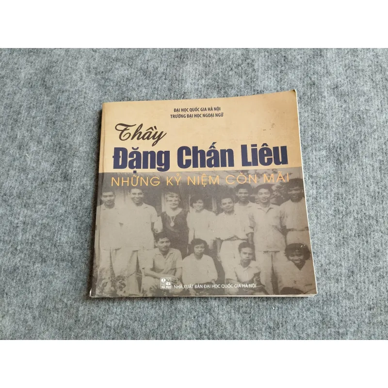 THẦY ĐẶNG CHẤN LIÊU: NHỮNG KỶ NIỆM CÒN MÃI 572749