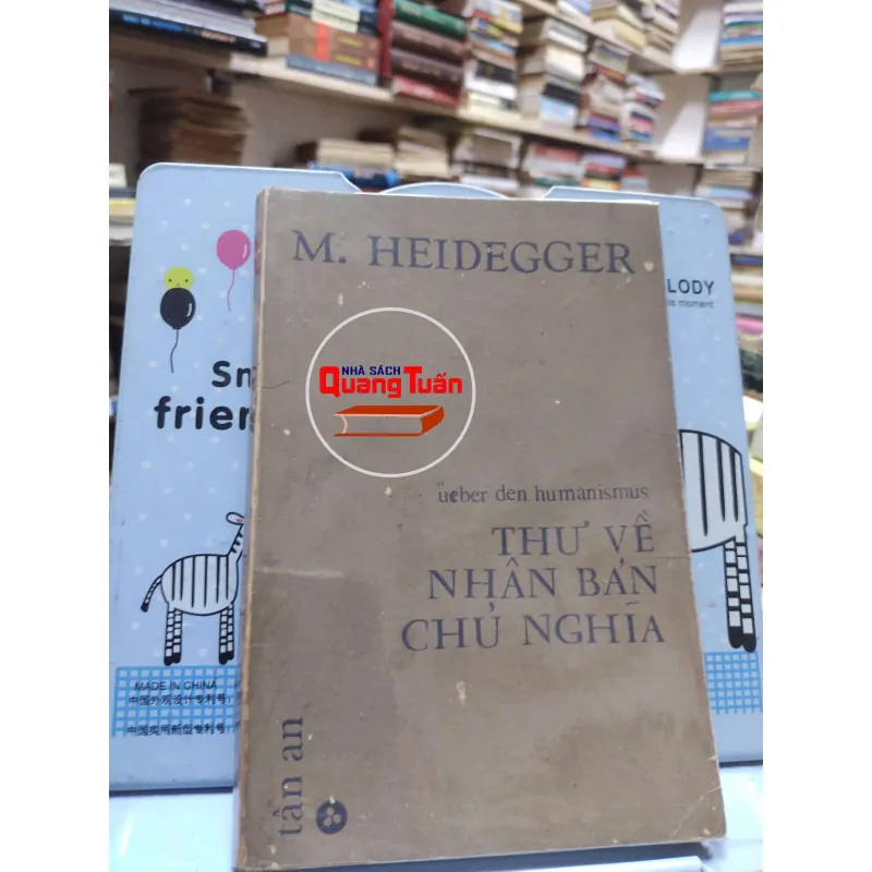 Sách -  Thư về nhân bản chủ nghĩa - M. Heidegger (A1) 564648