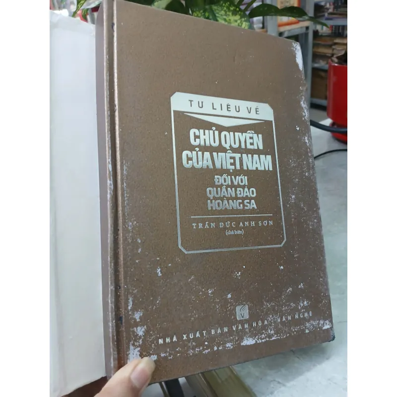 TƯ LIỆU VỀ CHỦ QUYỀN CỦA VIỆT NAM ĐỐI VỚI QUẦN ĐẢO HOÀNG SA 607949