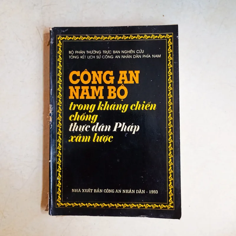 Công an Nam Bộ trong kháng chiến chống thực dân Pháp xâm lược 🌻 575453