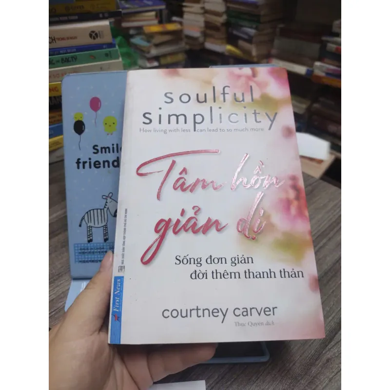 Sách: Tâm hồn giản dị  - Courtney Carver (A2) 590073