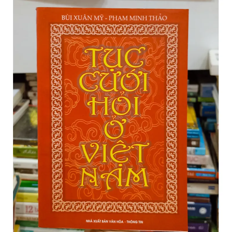 Tục cưới hỏi ở Việt Nam 🌻 973078