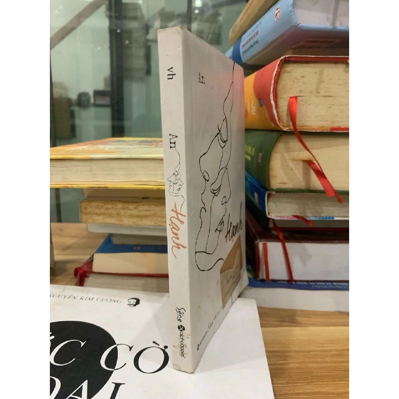 Hạnh - An: Hành Trình Tìm Về Hạnh Phúc và Bình An Nội Tâm 779513