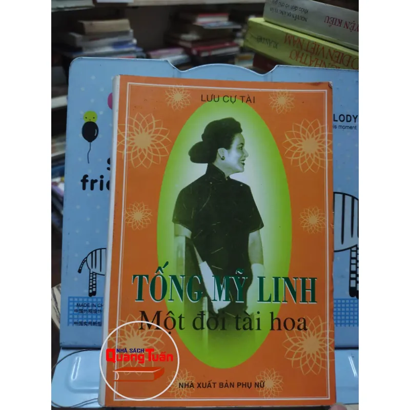 sách: Tống Mỹ Linh – Một đời tài hoa -Lưu Cự Tài  (A1) 572950
