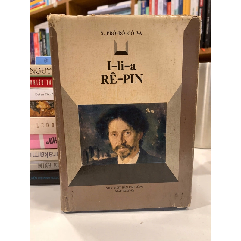 [BÌA CỨNG] I-li-a RÊ-PIN – X. Prô-rô-cô-va 527994