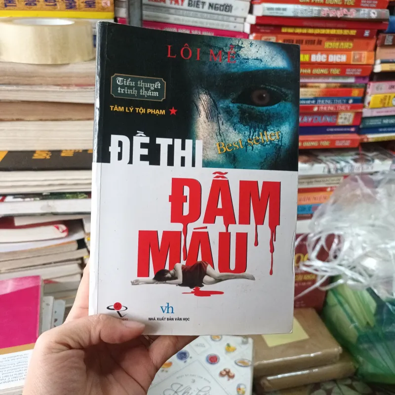 Đề Thi Đẫm Máu - Lôi Mễ 799620