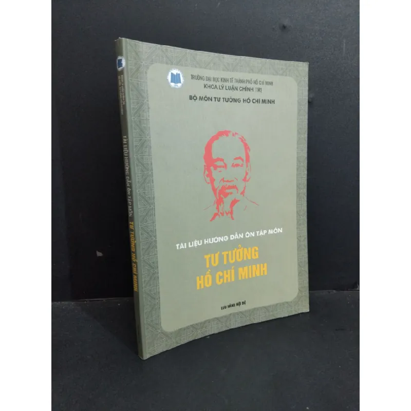 [Sách Cũ SCGR] Tài liệu hướng dẫn ôn tập môn Tư tưởng Hồ Chí Minh mới 80% ố nhẹ có viết và highlight vào sách 2020 HCM2811 GIÁO TRÌNH, CHUYÊN MÔN 678285