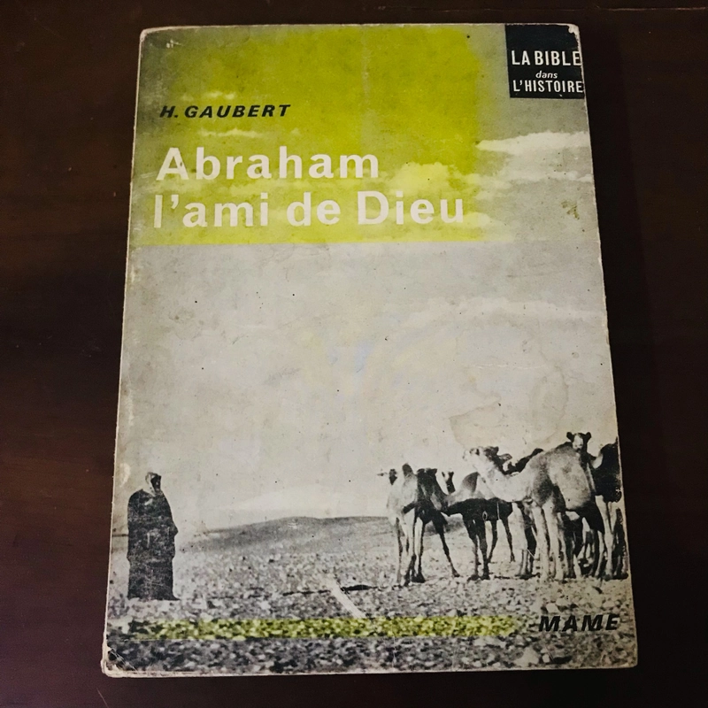 Abraham l’ami de Dieu 474032