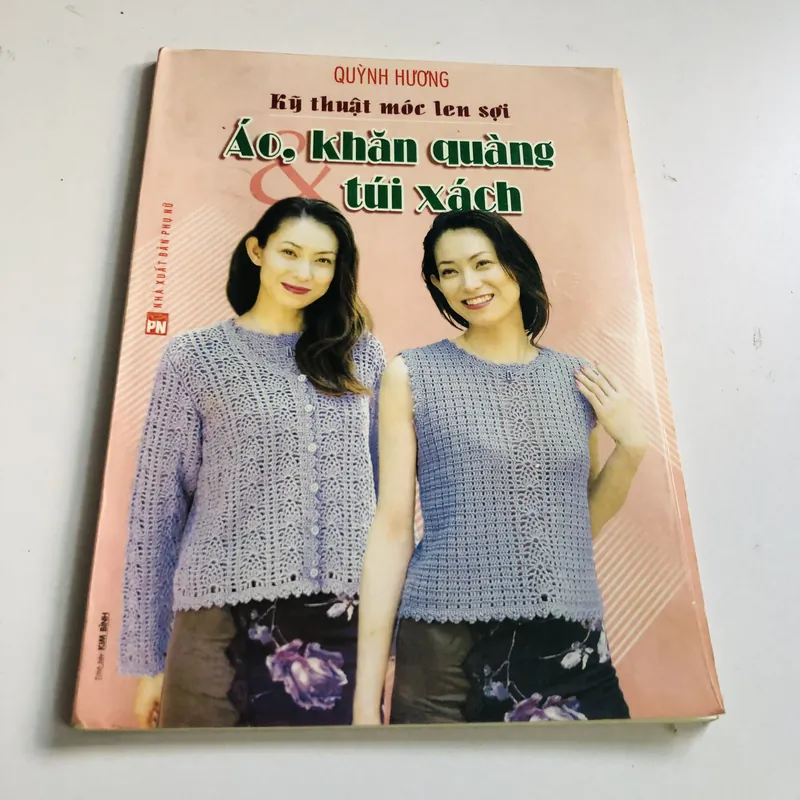 KỸ THUẬT MÓC LEN, SỢI, ÁO, KHĂN QUÀNG, TÚI XÁCH  572789
