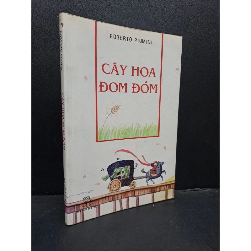 Cây hoa đom đóm mới 80% ố nhẹ 2010 HCM0107 Roberto Piumini VĂN HỌC 916251