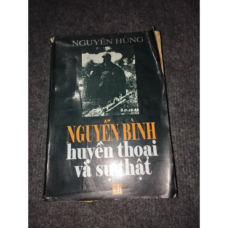 NGUYỄN BÌNH HUYỀN THOẠI VÀ SỰ THẬT 991144