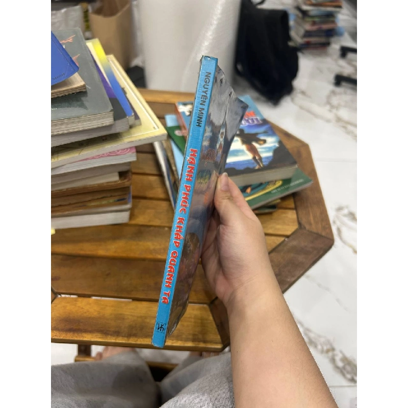 Hạnh Phúc Khắp Quanh Ta - Nguyễn Minh - Nguyễn Minh 990806