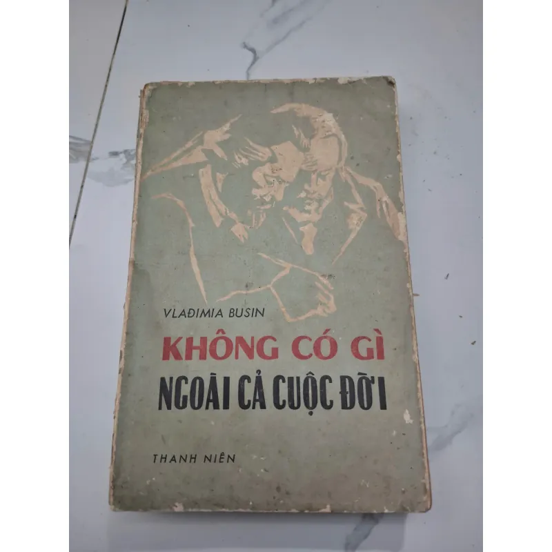 Không Có Gì Ngoài Cả Cuộc Đời - Vladim[i]a Busin - Truyện tiểu sử, Chính trị 603741