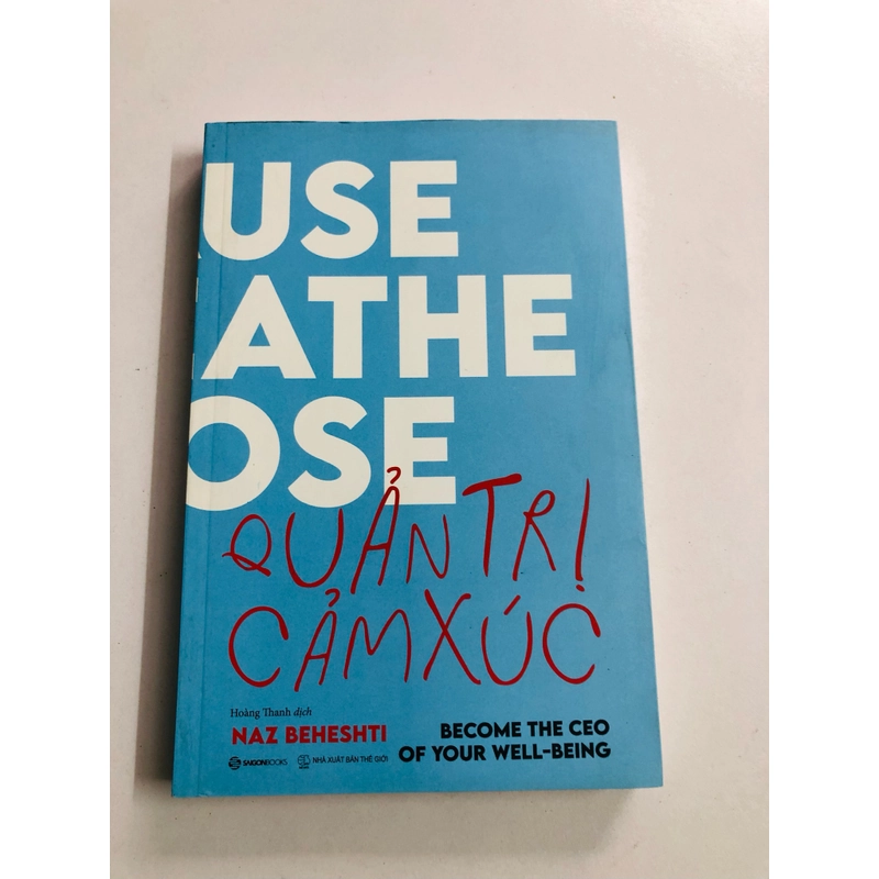 📘 QUẢN TRỊ CẢM XÚC – Naz Beheshti 488346