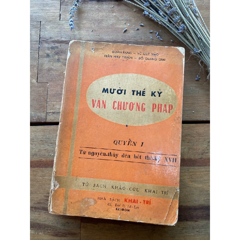 Mười thế kỷ văn chương Pháp, bộ 2 tập - Đoàn Rạng, Vũ Quý Mão, Trần Như Thuần, Đỗ Quang Giai 149589